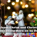 Jesus Christ and Christmas Day