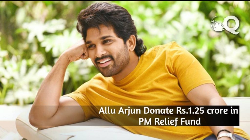Allu Arjun Donate Rs.1.25 crore in PM Relief Fund